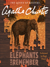 Cover image for Elephants Can Remember